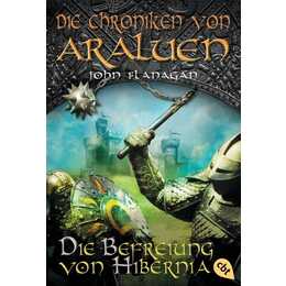 Die Chroniken von Araluen - Die Befreiung von Hibernia