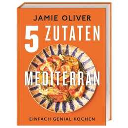 5 Zutaten mediterran