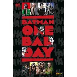 BATMAN - ONE BAD DAY (DELUXE EDITION)