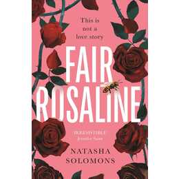 Fair Rosaline