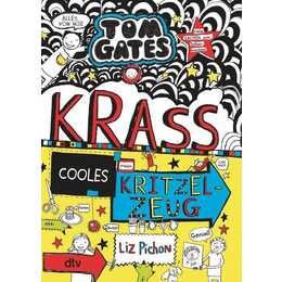 Tom Gates: Krass cooles Kritzelzeug