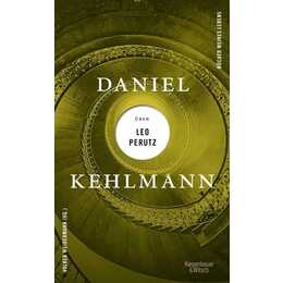 Daniel Kehlmann über Leo Perutz