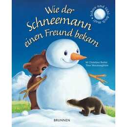 Wie der Schneemann einen Freund bekam