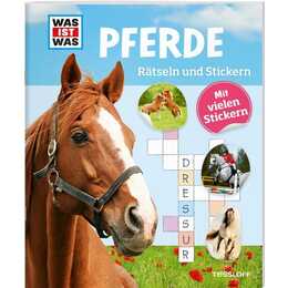 WAS IST WAS Rätseln und Stickern: Pferde