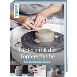 Töpfern mit der Töpferscheibe