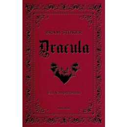 Dracula. Ein Vampirroman