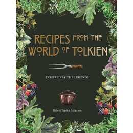 Recipes from the World of Tolkien