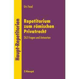 Repetitorium zum Römischen Privatrecht