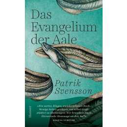 Das Evangelium der Aale