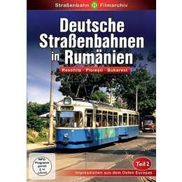 Deutsche Strassenbahnen in Rumänien - Teil 2 (DE)