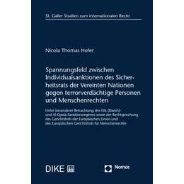 Spannungsfeld zwischen Individualsanktionen des Sicherheitsrats der Vereinten Nationen gegen terrorverdächtige Personen und Menschenrechten