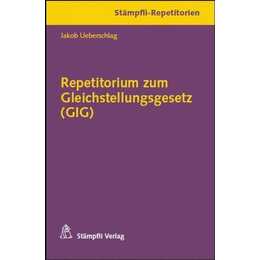 Repetitorium zum Gleichstellungsgesetz (GIG)