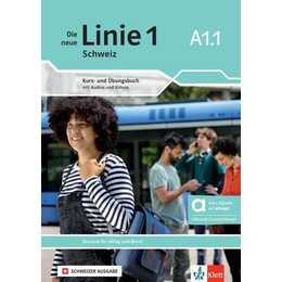 Die neue Linie 1 Schweiz A1.1 - Hybride Ausgabe allango. Kurs- und Übungsbuch