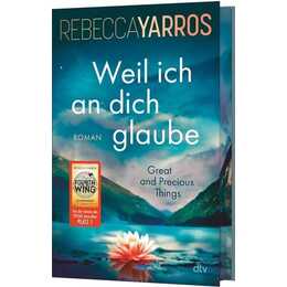 Weil ich an dich glaube - Great and Precious Things