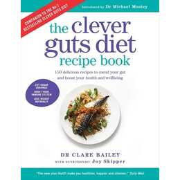 Clever Guts Diet Recipe Book