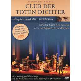 Club Der Toten Dichter - Zweifach sind die Phantasien (DE)