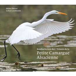 Kostbarkeiten der Petite Camargue Alsacienne