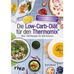 Die Low-Carb-Diät für den Thermomix®