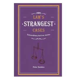 Law's Strangest Cases