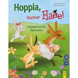 Hoppla, kleiner Hase! Schulspass auf der Hasenwiese