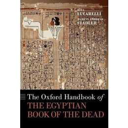 The Oxford Handbook of the Egyptian Book of the Dead