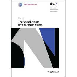 IKA 6: Textverarbeitung und Textgestaltung, Bundle ohne Lösungen