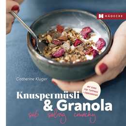 Knuspermüsli & Granola