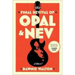 The Final Revival of Opal & Nev