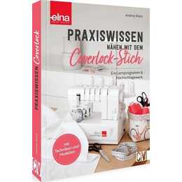 Praxiswissen - Nähen mit dem Coverlock-Stich