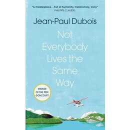 Not Everybody Lives the Same Way