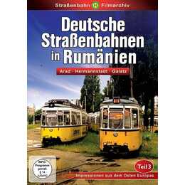 Deutsche Strassenbahnen in Rumänien - Teil 3 (DE)