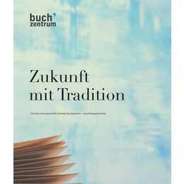 Zukunft mit Tradition