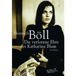 Die verlorene Ehre der Katharina Blum