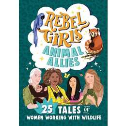 Rebel Girls Animal Allies