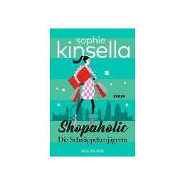 Shopaholic. Die Schnäppchenjägerin