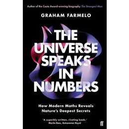 The Universe Speaks in Numbers