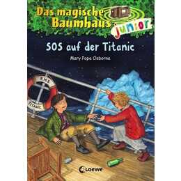 Das magische Baumhaus junior 20 - SOS auf der Titanic