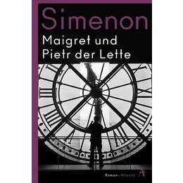 Maigret und Pietr der Lette