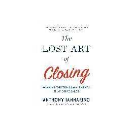 The Lost Art of Closing