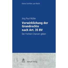 Verwirklichung der Grundrechte nach Art. 35 BV