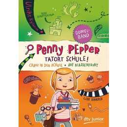 Penny Pepper - Tatort Schule