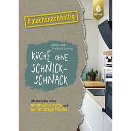 Küche ohne Schnickschnack