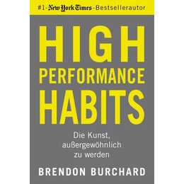 High Performance Habits