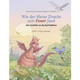 Wie der kleine Drache sein Feuer fand