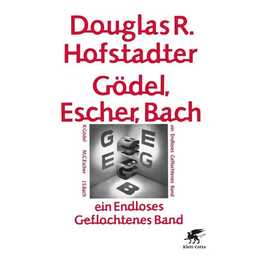 Gödel, Escher, Bach - ein Endloses Geflochtenes Band