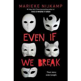 Even If We Break