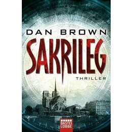 Sakrileg - The Da Vinci Code (Robert Langdon 02)