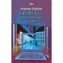 Level 4 - Die Stadt der Kinder