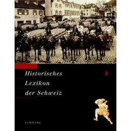Bd. 02: Historisches Lexikon der Schweiz (HLS). Gesamtwerk. Deutsche Ausgabe