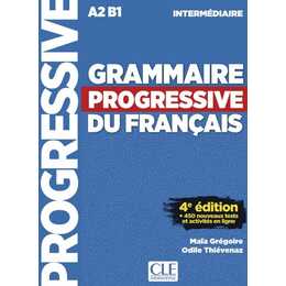 Grammaire progressive du français, Niveau intermédiaire. 4e édition